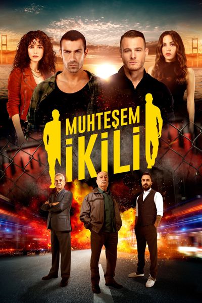 Muhtesem Ikili poster