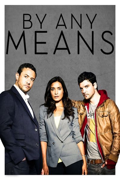 By Any Means poster