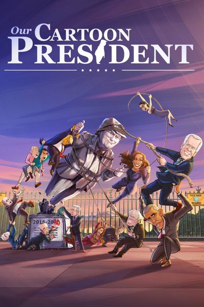 Our Cartoon President poster