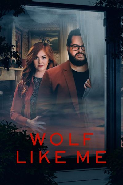 Wolf Like Me poster