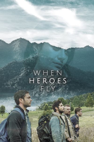 When Heroes Fly poster