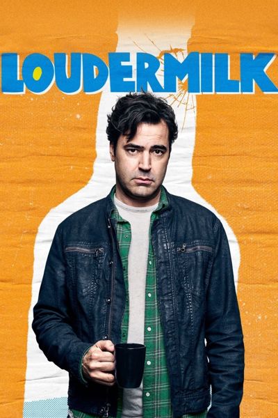 Loudermilk poster