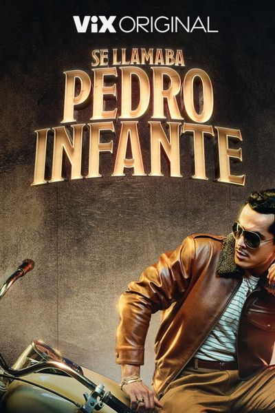 Se llamaba Pedro Infante poster