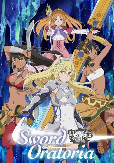 Is It Wrong to Try to Pick Up Girls in a Dungeon? On the Side: Sword Oratoria poster