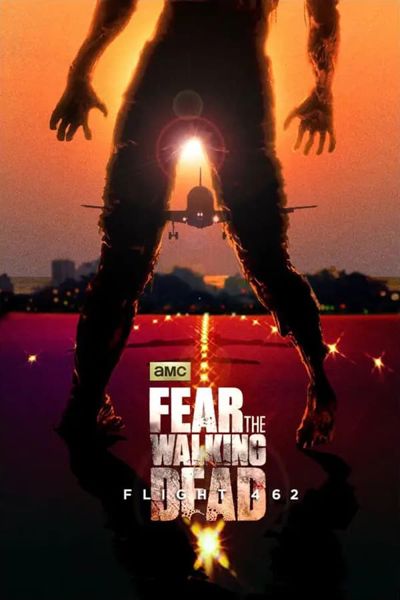 Fear the Walking Dead: Flight 462 poster