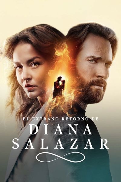 El extraño retorno de Diana Salazar poster