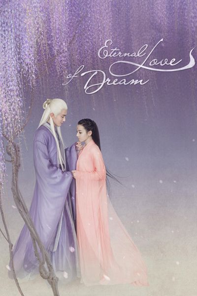 Eternal Love of Dream poster