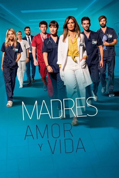 Madres: amor y vida poster