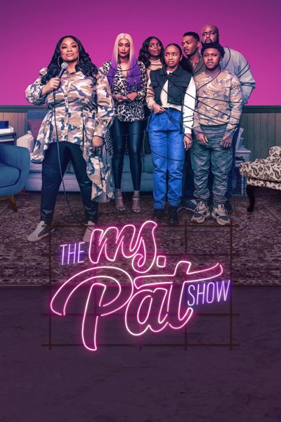 The Ms. Pat Show poster