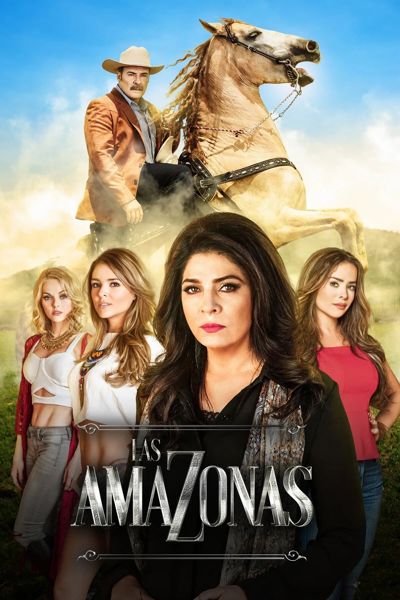 Las Amazonas poster