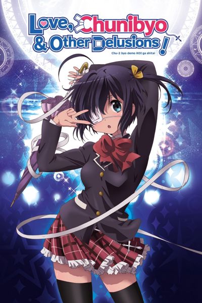 Love, Chunibyo & Other Delusions! poster