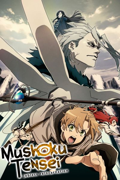 Mushoku Tensei: Jobless Reincarnation poster