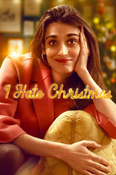 I Hate Christmas poster