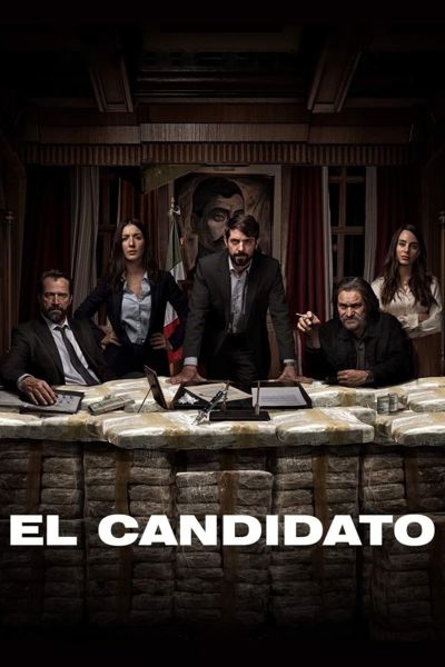 El Candidato poster