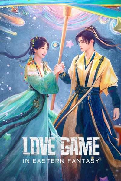 Love Game in Eastern Fantasy poster