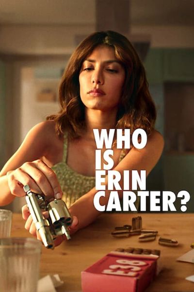 Who Is Erin Carter? poster