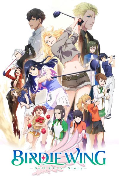 BIRDIE WING -Golf Girls' Story- poster