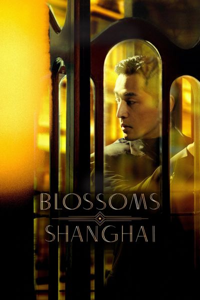 Blossoms Shanghai poster