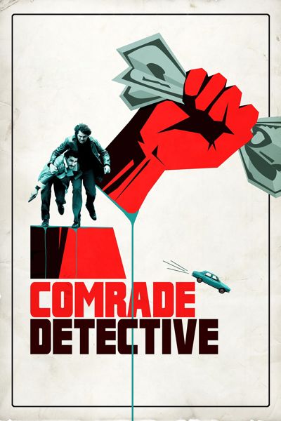 Comrade Detective poster