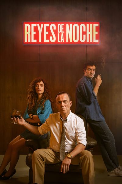 Reyes de la noche poster