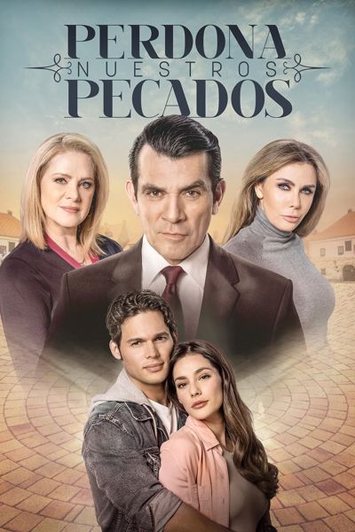 Perdona nuestros pecados poster