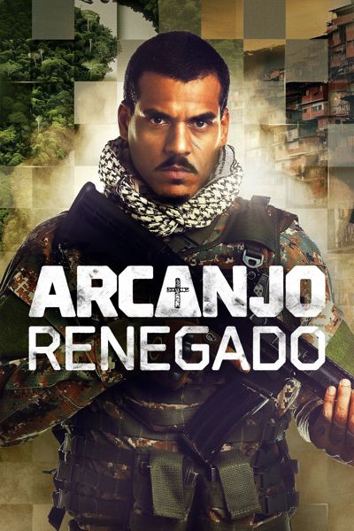 Renegaded Archangel poster