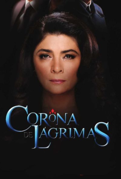 Corona de lágrimas poster