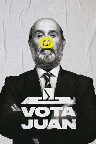 Vote for Juan poster