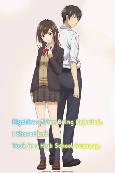 Higehiro: After Being Rejected, I Shaved and Took in a High School Runaway poster