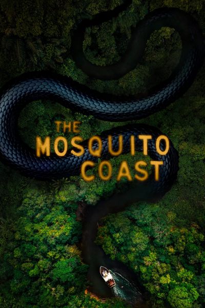 The Mosquito Coast poster