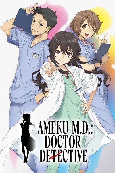 Ameku M.D.: Doctor Detective poster