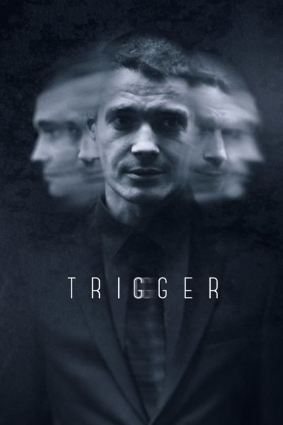 Trigger poster