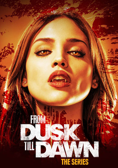 From Dusk Till Dawn: The Series poster