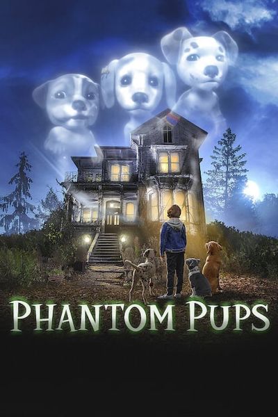 Phantom Pups poster