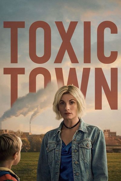 Toxic Town poster