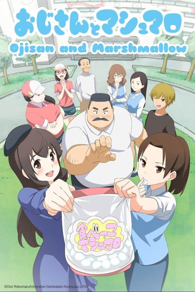 Ojisan and Marshmallow poster