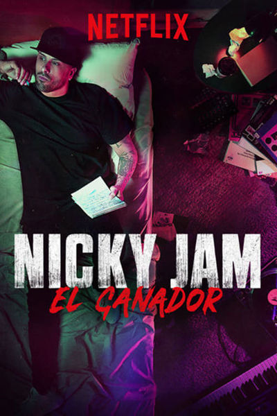 Nicky Jam: El Ganador poster