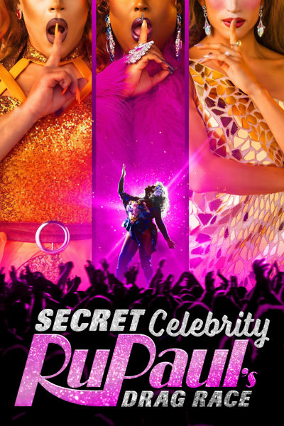 Secret Celebrity RuPaul's Drag Race poster