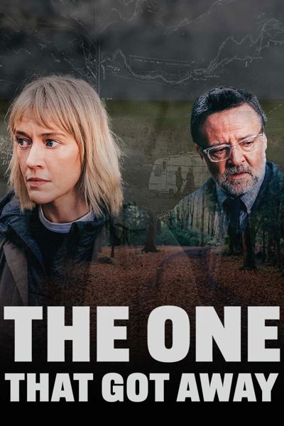 The One That Got Away poster