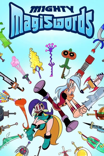 Mighty Magiswords poster