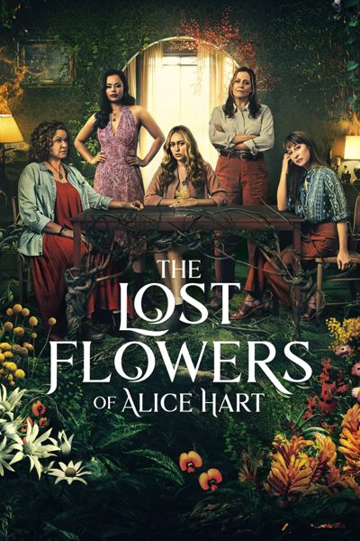 The Lost Flowers of Alice Hart poster