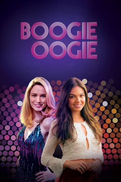 Boogie Oogie poster