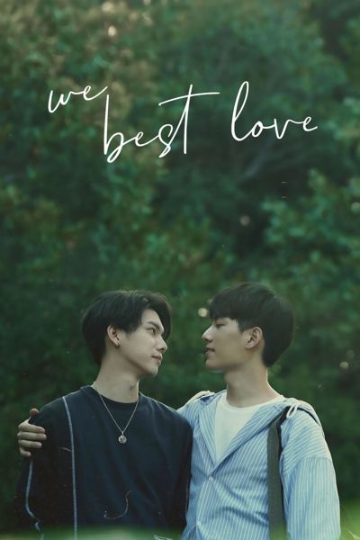 We Best Love poster