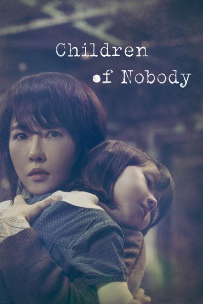 Children of Nobody poster