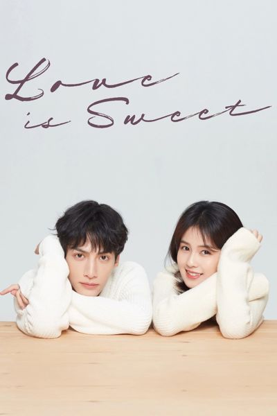 Love is Sweet poster