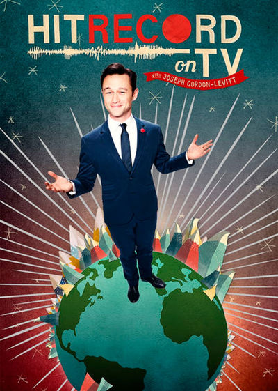 HitRECord on TV with Joseph Gordon-Levitt poster